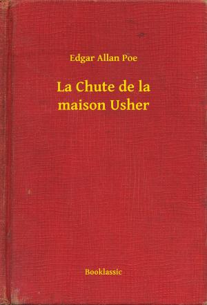 Cover of the book La Chute de la maison Usher by Edgar Allan Poe