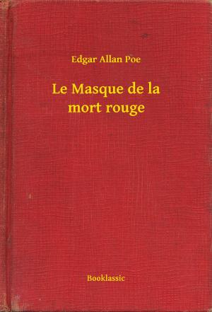 Cover of the book Le Masque de la mort rouge by Michael Cana, Benjamin Harkin, Samuel Maguire