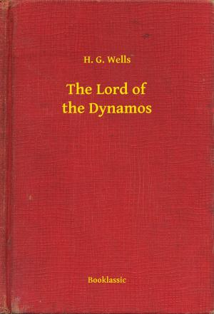 Cover of the book The Lord of the Dynamos by Guy de Maupassant