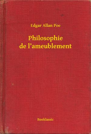 Cover of the book Philosophie de l’ameublement by Alphonse (de) Lamartine