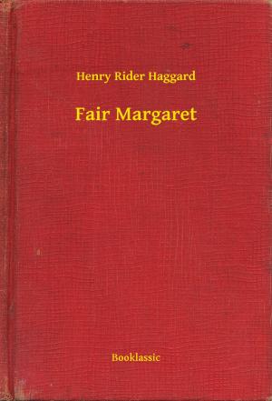 Book cover of Fair Margaret