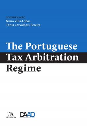 Cover of the book The Portuguese Tax Arbitration Regime by JK Roos Jr