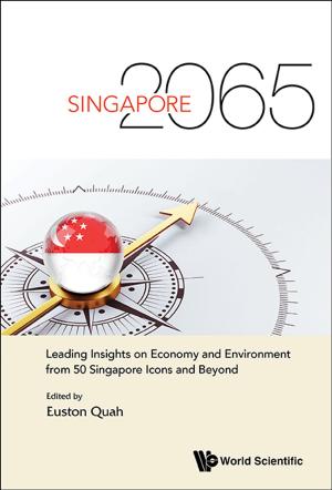 Cover of the book Singapore 2065 by Erol Gelenbe, Jean-Pierre Kahane