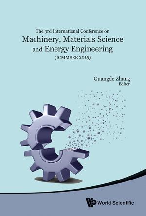 Book cover of Machinery, Materials Science and Energy Engineering (ICMMSEE 2015)