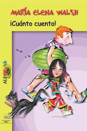 Cover of the book ¡Cuánto cuento! by Alejandro Rozitchner, Ximena Ianantuoni