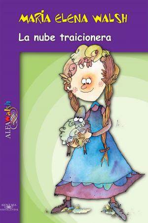 Cover of the book La nube traicionera by Carlos Silveyra