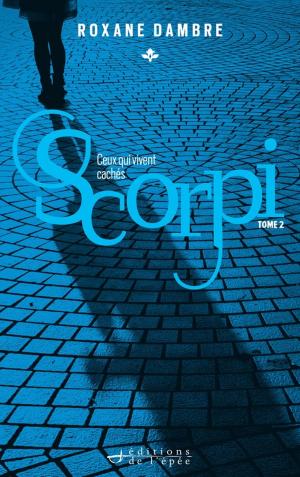 Cover of the book SCORPI, tome 2 by Angélique Barbérat