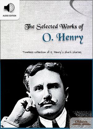 Cover of The Selected Works of O. Henry