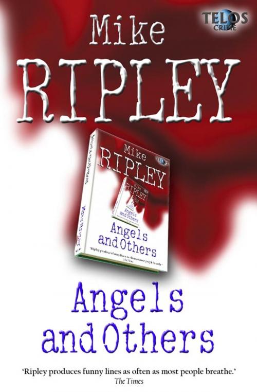 Cover of the book Angels and Others by Mike Ripley, Telos Publishing Ltd