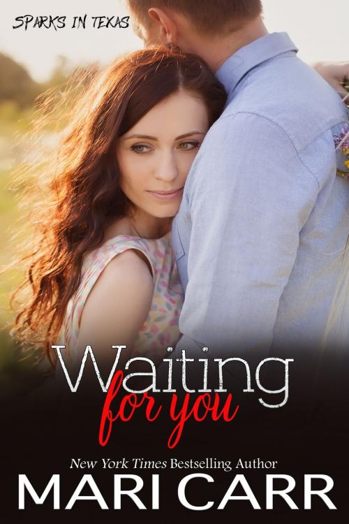 Cover of the book Waiting for You by Mari Carr, Carried Away Publishing