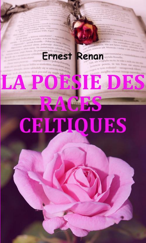 Cover of the book La poésie des races celtiques by Ernest Renan, KKS