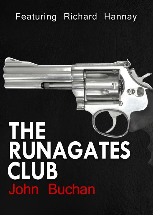 Cover of the book The Runagates Club by John Buchan, Endeavour Press