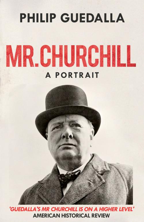 Cover of the book Mr Churchill by Philip Guedalla, Endeavour Press