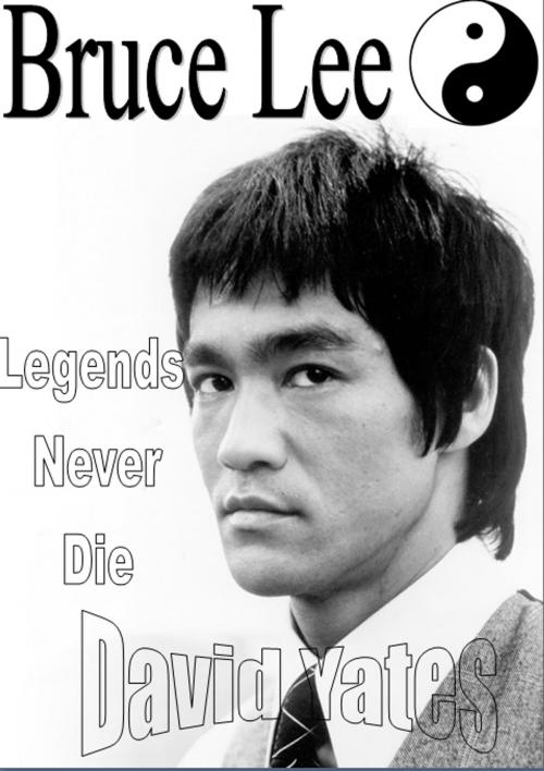 Cover of the book Bruce Lee by David Yates, David Albert Yates
