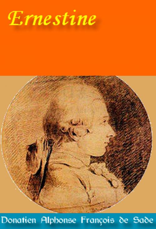 Cover of the book Ernestine by Donatien Alphonse François de Sade, GH