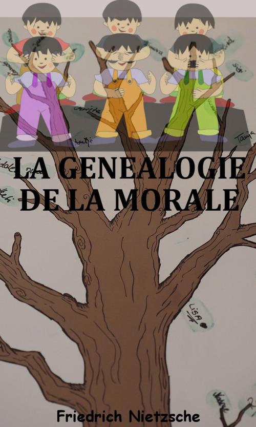 Cover of the book La généalogie de la morale by Friedrich Nietzsche, Henri albert, KKS
