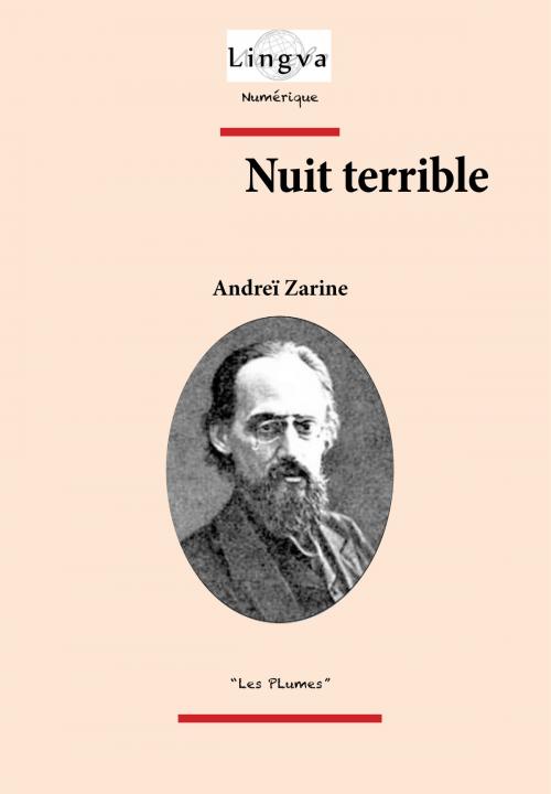 Cover of the book Nuit terrible by Andreï Zarine, A. Blanchecotte, Viktoriya Lajoye, Lingva