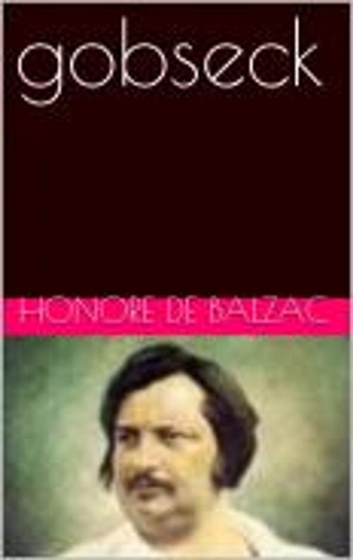 Cover of the book gobseck by Honore de Balzac, pb