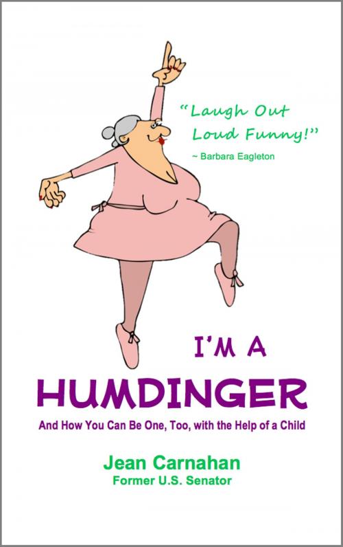 Cover of the book I'M A HUMDINGER by Jean Carnahan, LDLA