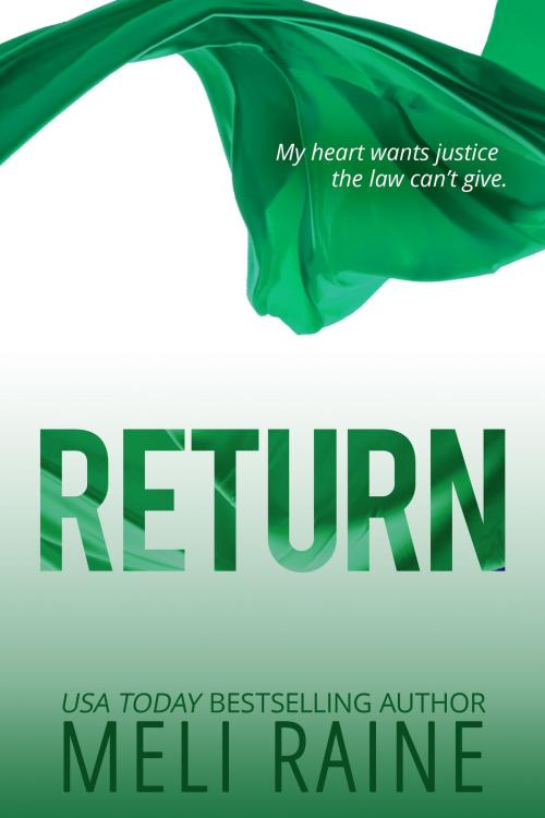 Cover of the book Return (Coming Home #1) by Meli Raine, Meli Raine