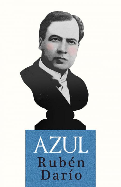 Cover of the book Azul by Rubén Darío, Tyché