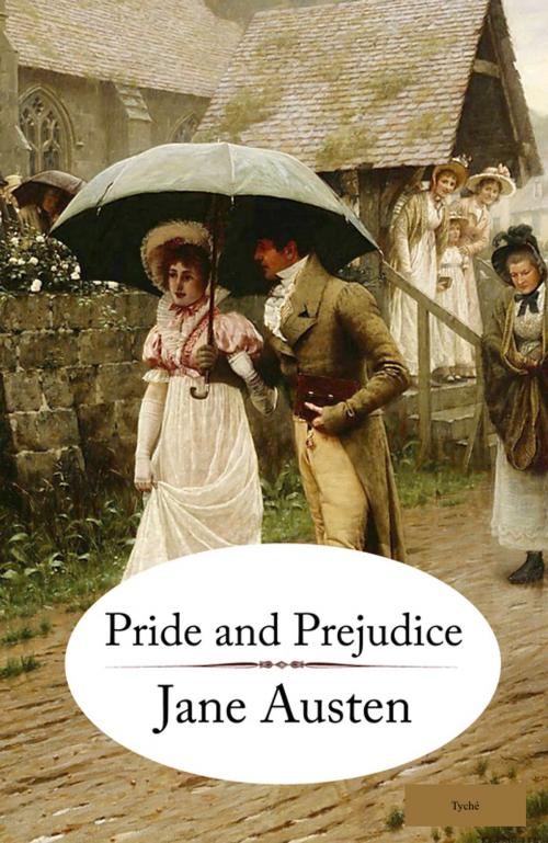 Cover of the book Pride And Prejudice by Jane Austen, Tyché
