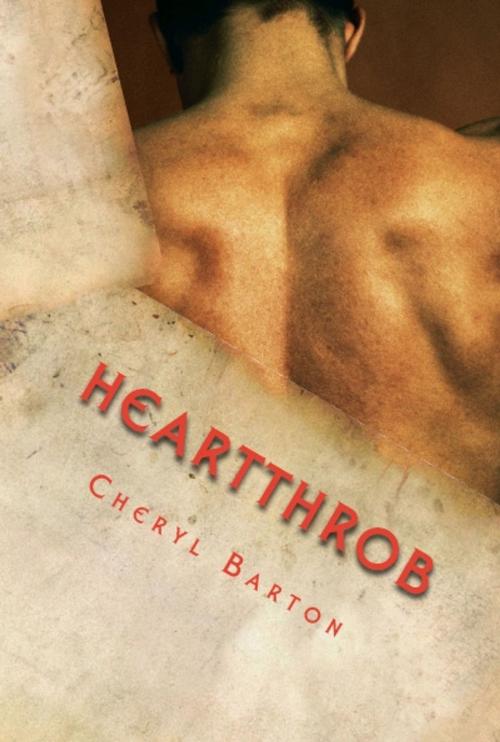Cover of the book Heartthrob by Cheryl Barton, Barton Publishing, LLC