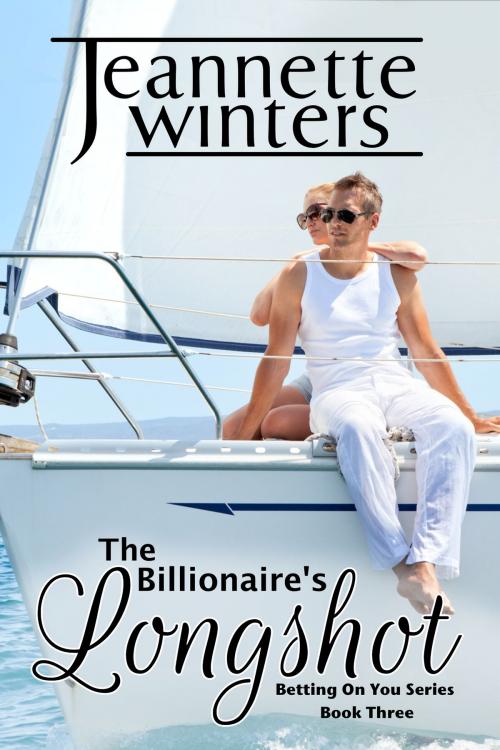 Cover of the book The Billionaire's Longshot by Jeannette Winters, Jeannette Winters LLC