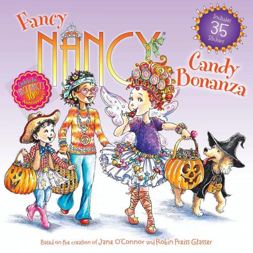 Cover of the book Fancy Nancy: Candy Bonanza by Jane O'Connor, HarperFestival