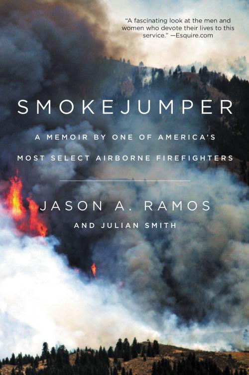 Cover of the book Smokejumper by Julian Smith, Jason A. Ramos, William Morrow