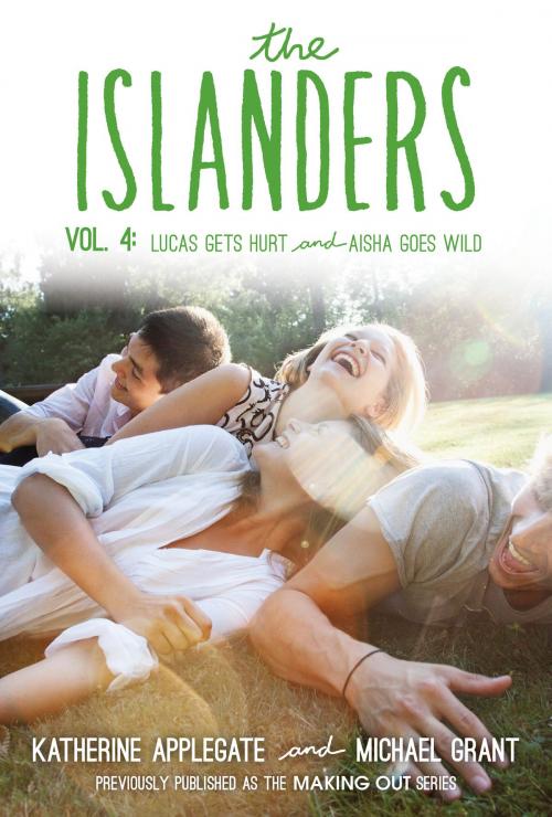 Cover of the book The Islanders: Volume 4 by Katherine Applegate, Michael Grant, HarperTeen