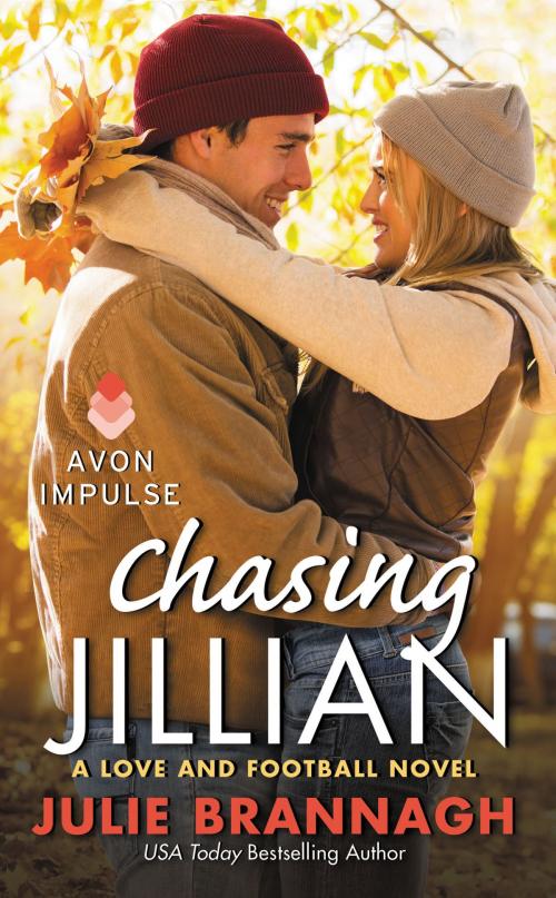 Cover of the book Chasing Jillian by Julie Brannagh, Avon Impulse
