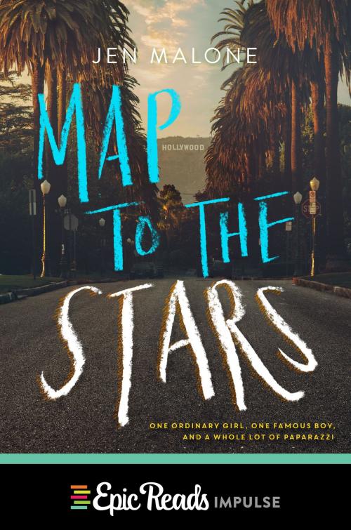 Cover of the book Map to the Stars by Jen Malone, HarperTeen
