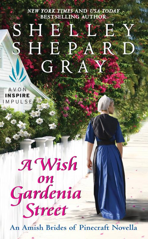 Cover of the book A Wish on Gardenia Street by Shelley Shepard Gray, Avon Inspire Impulse