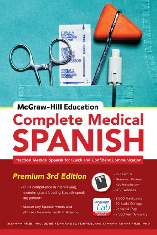 Cover of the book McGraw-Hill Education Complete Medical Spanish by Joanna Rios, José Fernández Torres, McGraw-Hill Education