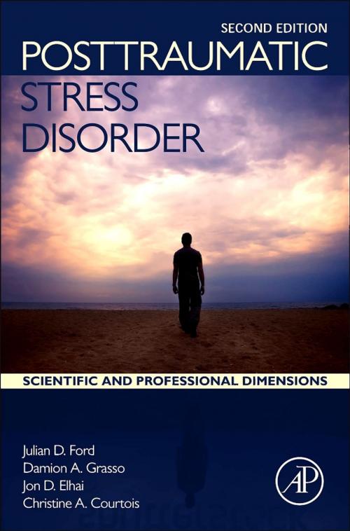 Cover of the book Posttraumatic Stress Disorder by Julian D Ford, Damion J. Grasso, Jon D. Elhai, Christine A. Courtois, Elsevier Science