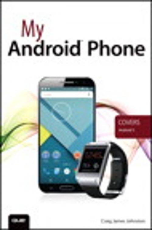 Cover of the book My Android Phone by Craig James Johnston, Pearson Education