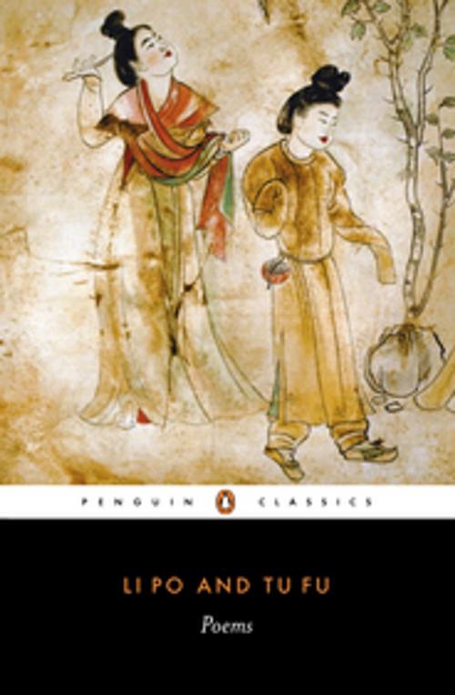 Cover of the book Poems by Li Po, Tu Fu, Penguin Books Ltd
