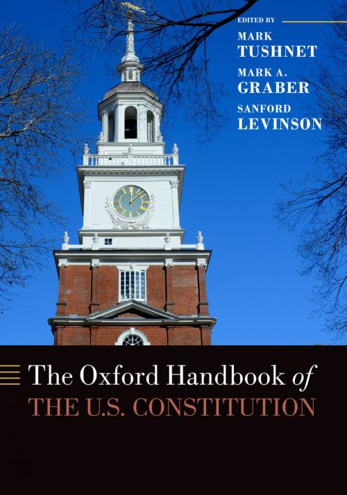 Cover of the book The Oxford Handbook of the U.S. Constitution by , Oxford University Press