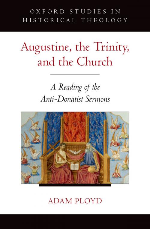 Cover of the book Augustine, the Trinity, and the Church by Adam Ployd, Oxford University Press
