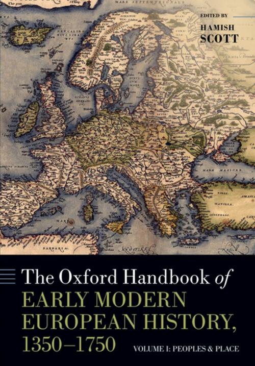 Cover of the book The Oxford Handbook of Early Modern European History, 1350-1750 by , OUP Oxford