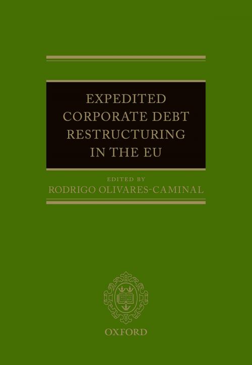 Cover of the book Expedited Corporate Debt Restructuring in the EU by , OUP Oxford