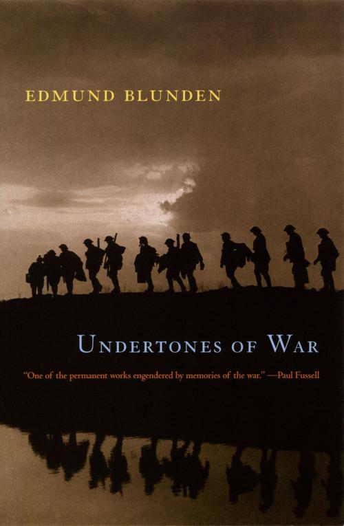 Cover of the book Undertones of War by Edmund Blunden, University of Chicago Press