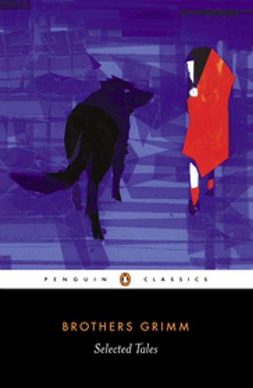 Cover of the book Selected Tales by Brothers Grimm, Penguin Books Ltd