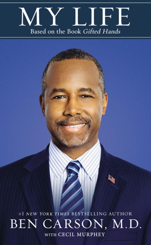 Cover of the book My Life by Ben Carson, M.D., Zondervan