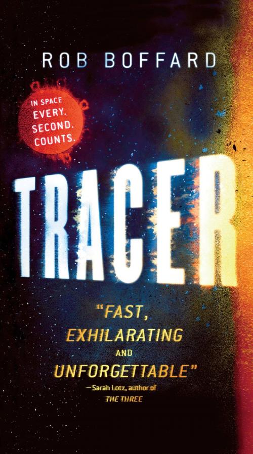 Cover of the book Tracer by Rob Boffard, Orbit
