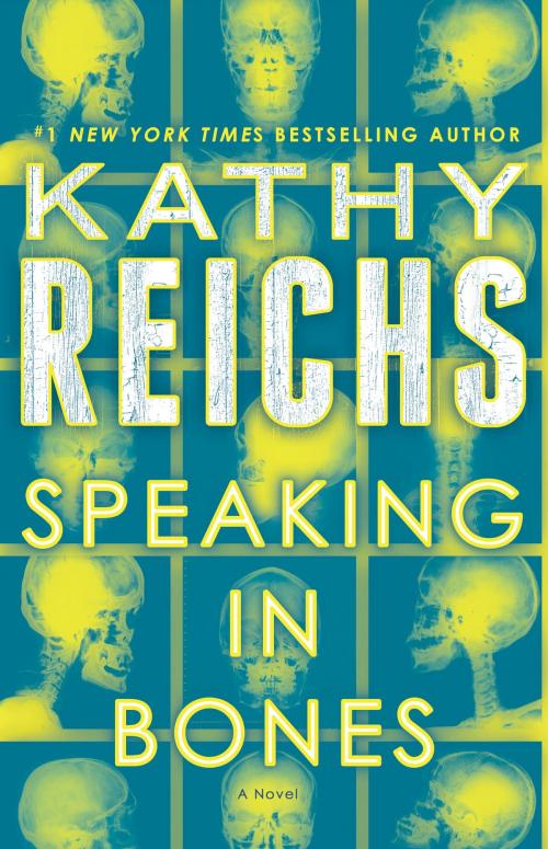 Cover of the book Speaking in Bones by Kathy Reichs, Random House Publishing Group