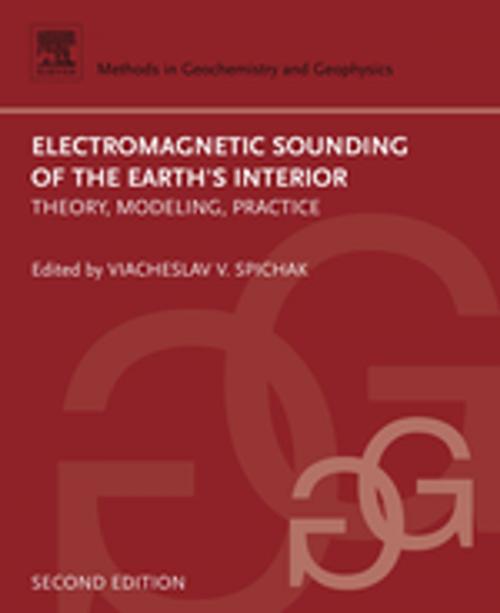 Cover of the book Electromagnetic Sounding of the Earth's Interior by Viacheslav V. Spichak, Elsevier Science