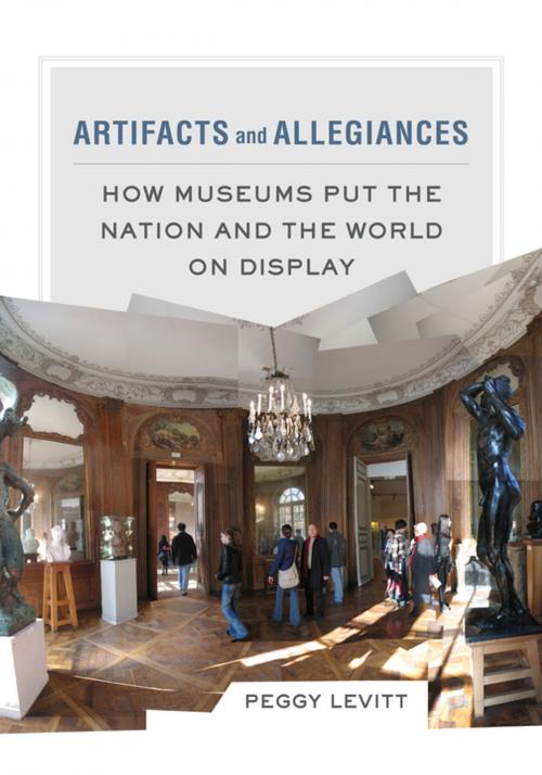 Cover of the book Artifacts and Allegiances by Peggy Levitt, University of California Press