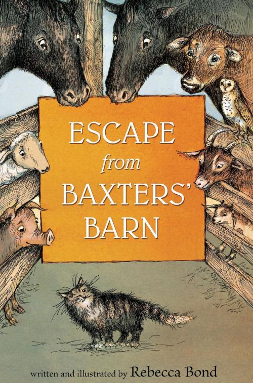 Cover of the book Escape from Baxters' Barn by Rebecca Bond, HMH Books